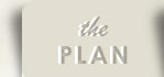 The Plan